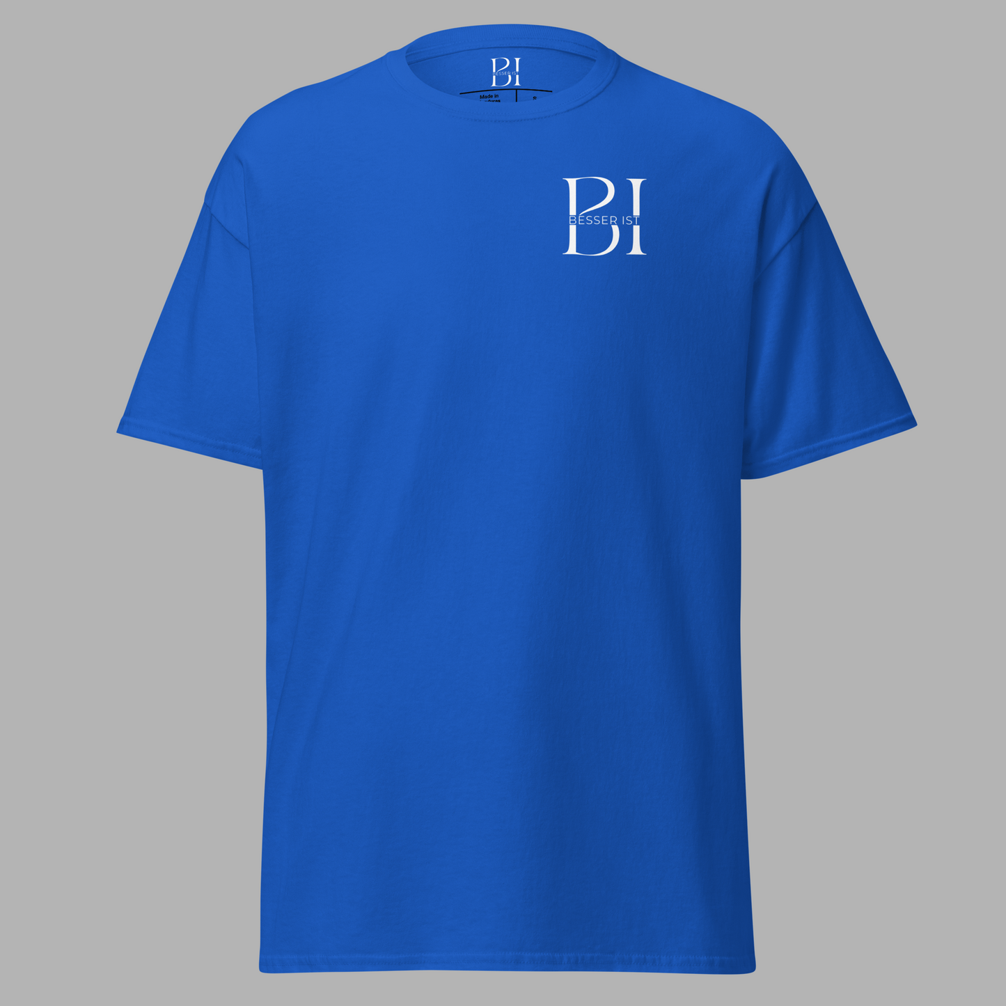 BESSER IST - Classic T-Shirt