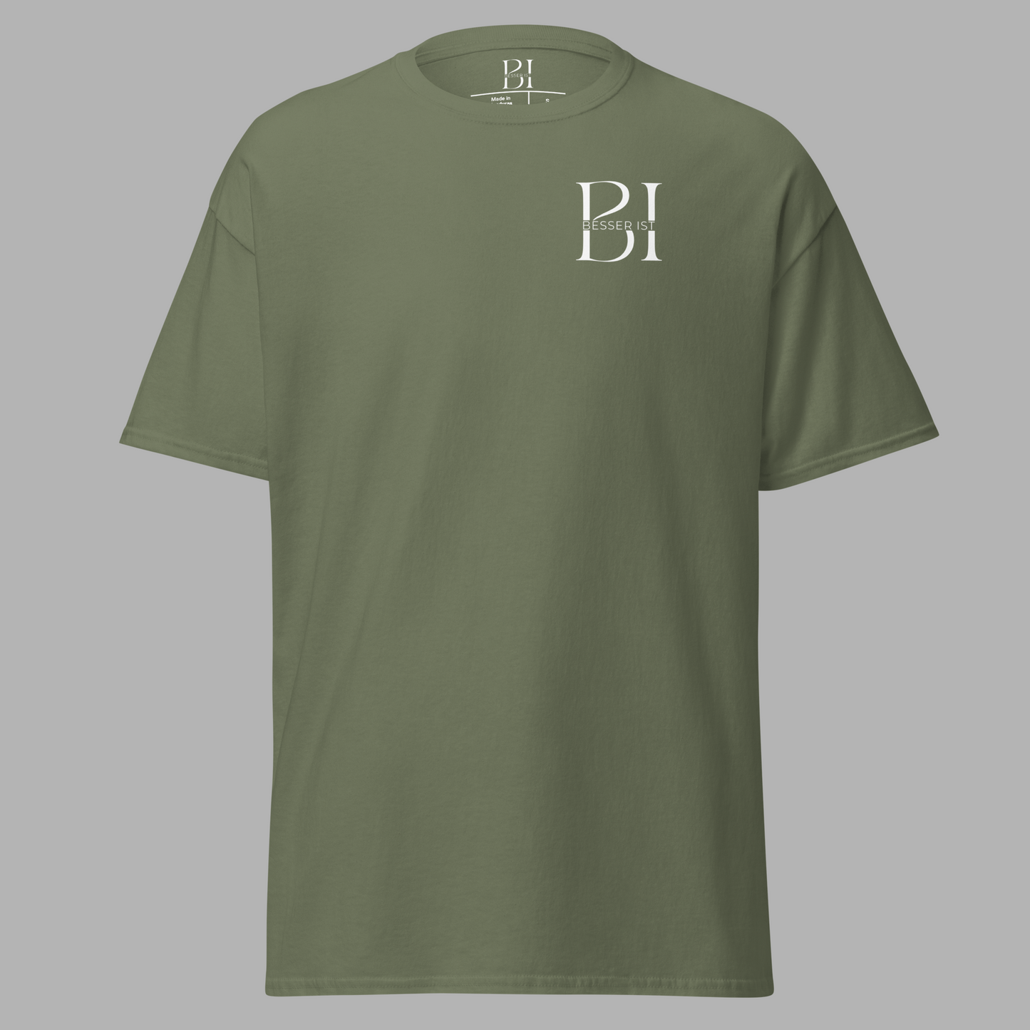 BESSER IST - Classic T-Shirt