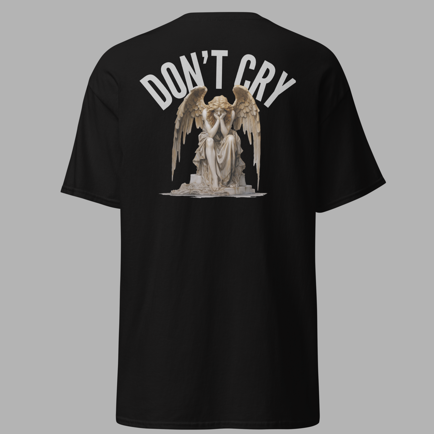 Don't Cry - T-Shirt