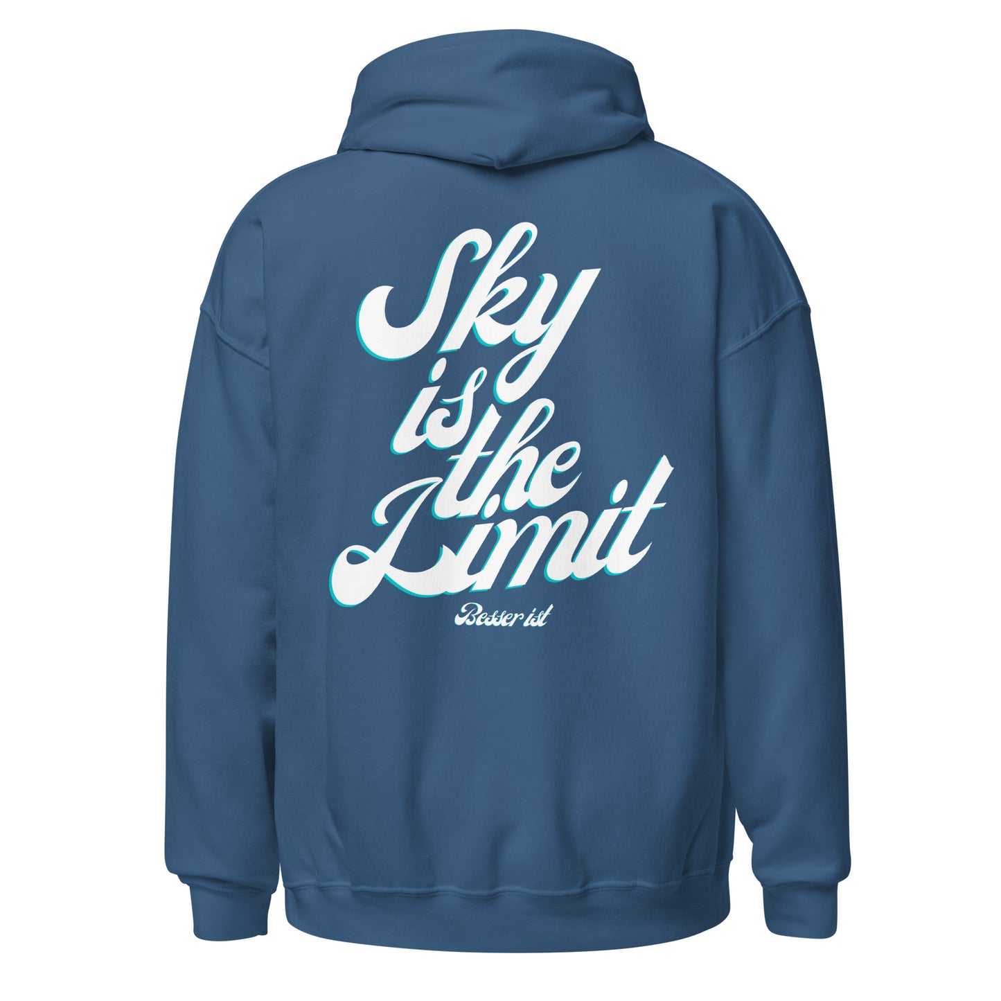Sky is the Limit - Hoodie