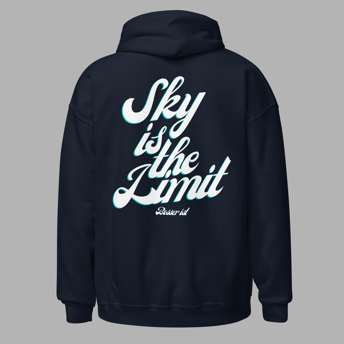 Sky is the Limit - Hoodie
