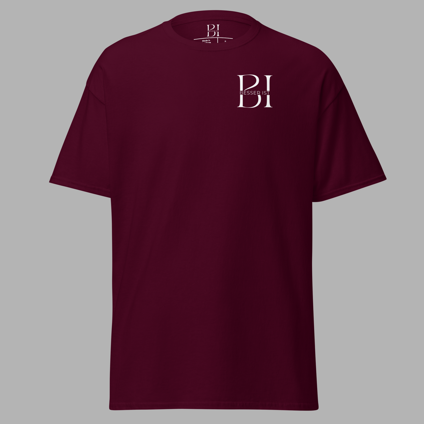 BESSER IST - Classic T-Shirt