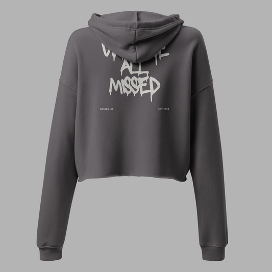 WE ARE ALL MISSED - Crop-Hoodie