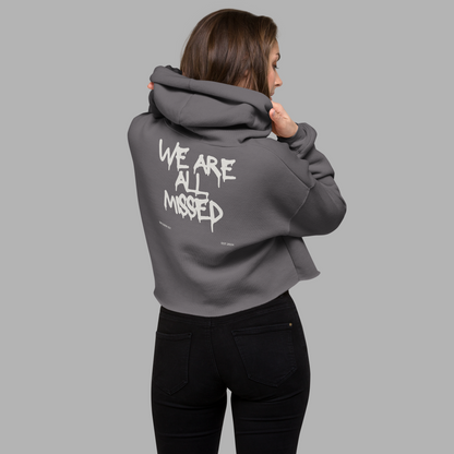 WE ARE ALL MISSED - Crop-Hoodie