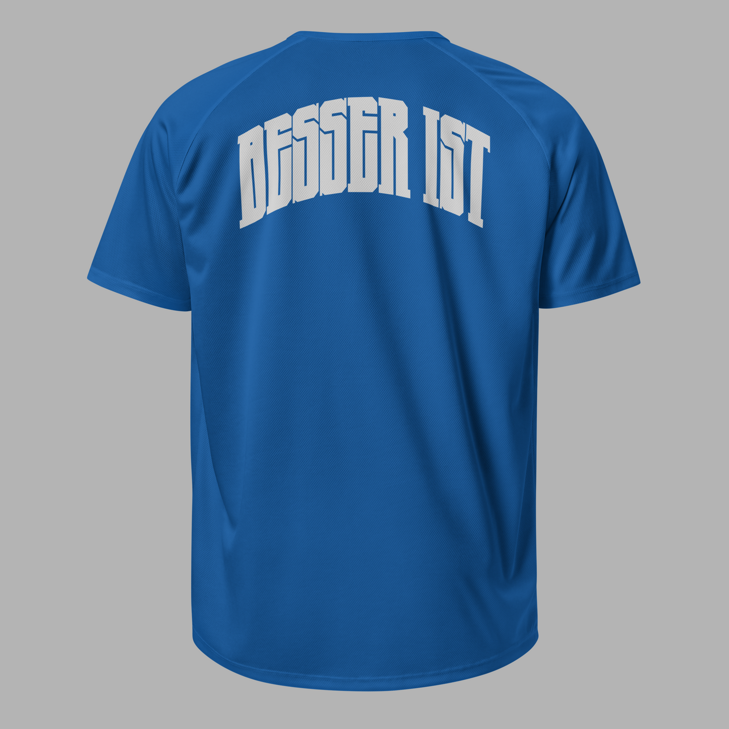 BESSER IST - Sport-Trickot