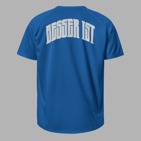 BESSER IST - Sport-Trickot