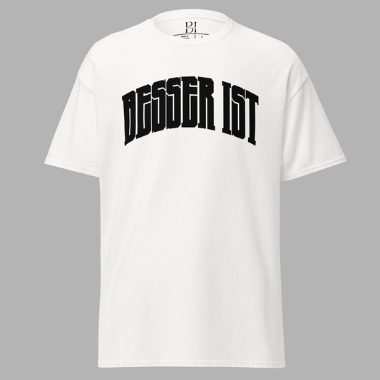 BESSER IST Front Curved - Classic T-Shirt